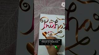 Prisha Magical Name Calligraphy callygraphy learning besthandwritinginenglishcalligraphy [upl. by Adianes]