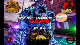 FRIDAY NIGHT ZOMBIES WITH THE GAWD EP 22  MWIII MASTERY CAMO GRIND  FITG🎮  FITS🔫  LOTZH 🧟 [upl. by Yniar273]