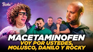 MACETAMINOFEN  Voy por ustedes Molusco Danilo y Rocky [upl. by Nytsuj]