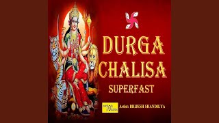 Durga Chalisa Superfast [upl. by Schulz50]