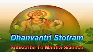 Dhanvantari stotram For Good Health [upl. by Maida]