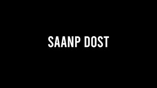 Saanp Dost  Sketch by Jeeveshu Ahluwalia [upl. by Adlare360]