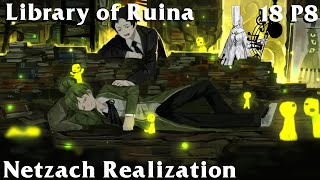 Library of Ruina Guide 18P8 Netzach Realization [upl. by Cayser]