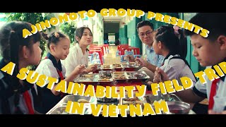 Ajinomoto Sustainability Field Trip  Vietnam ed（Vietnamese） [upl. by Platas]