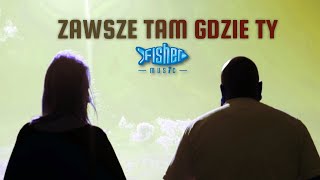 Fisher  Zawsze tam gdzie Ty Official Video [upl. by Seda617]