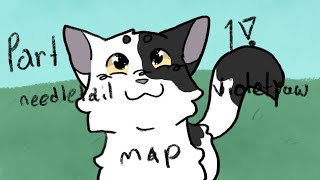 Part 1 for Needletail andVioletpaw Map BKAnimations11 [upl. by Critchfield]