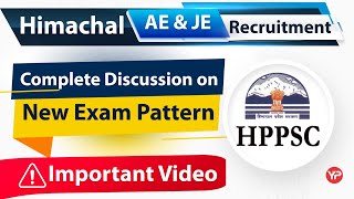 Detailed discussion on HPPSC AE JE New Exam pattern [upl. by Haerle971]