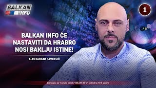 INTERVJU Aleksandar Pavković  BALKAN INFO će nastaviti da hrabro nosi baklju slobode 26102019 [upl. by Rolat259]