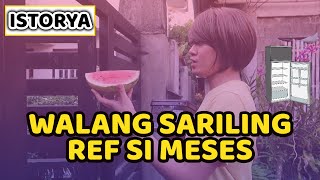 WALANG SARILING REF SI MESES [upl. by Heringer]