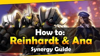 How to Ana Reinhardt A Synergy Guide by TheLostFam [upl. by Bowman]