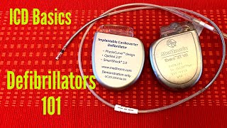 Defibrillators 101  The Basics Of An Implantable Cardioverter Defibrillator ICD [upl. by Nelyaw]