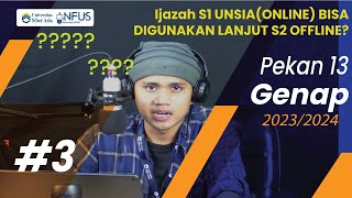 Ijazah S1 Unsia bisa untuk lanjut S2 Offline gak si Informasi Unsia Pekan 13 20232024 Genap [upl. by Apollus]