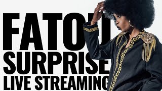 FATOU SURPRISE LIVE STREAMING [upl. by Nowad]