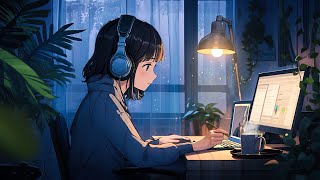 Daily Work Space 📂 Lofi Deep Focus StudyWork Concentration chill lofi hip hop beats [upl. by Garrot]