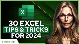 30 Essential Excel Tips and Tricks for 2024  Excel Productivity Tutorial [upl. by Kenelm]