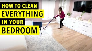 How to Clean Everything in Your Bedroom [upl. by Hourihan]