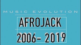 AFROJACK MUSIC EVOLUTION 2006  2019 [upl. by Elleina]