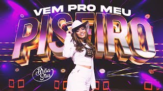 Brisa Star  Vem Pro Meu Piseiro [upl. by Kinata]