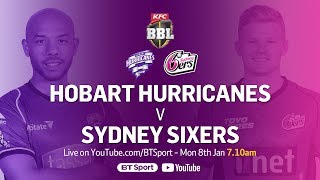 FULL MATCH Hobart Hurricanes v Sydney Sixers Jan 8 2018  BBL [upl. by Napoleon556]