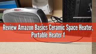 Review Amazon Basics Ceramic Space Heater Portable Heater for Indoor Use for Office and Home With [upl. by Derman479]