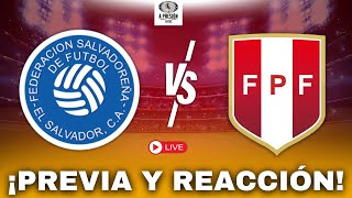 EL SALVADOR vs PERÚ EN VIVO  PREVIO A LA COPA AMÉRICA 2024 [upl. by Tychonn]