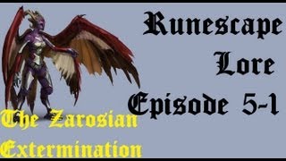 RSLore Episode VI  The Zarosian Extermination [upl. by Llemaj]