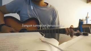 Waktu Yang Salah  Fiersa Besari cover [upl. by Natal605]