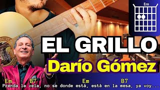 EL GRILLO Darío Gómez TUTORIAL GUITARRA Pasillo Parrandero [upl. by Eidod808]