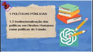 13 Institucionalização das políticas em DH como políticas de Estado CPN2024 [upl. by Wolbrom]