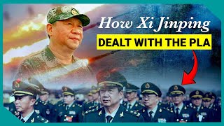 CCP amp the PLA Part 2 How Xi Jinping obtained control of the PLA through the military reform [upl. by Haily]