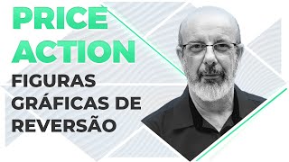 Figuras Gráficas de Reversão no Price Action [upl. by Ueih]