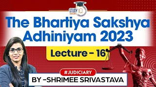 Bhartiya Sakshya Adhiniyam 2023  Lec 16  New Criminal Law  Detailed  Judiciary Exams [upl. by Ivzt]