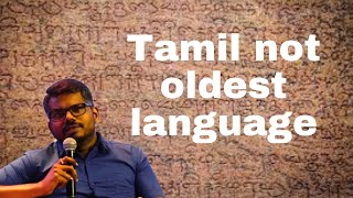 Tamil not the oldest language  J Sai Deepak [upl. by Enayr]