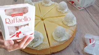 😮RAFFAELLO CHEESECAKE noix de coco chocolat blanc [upl. by Mall]