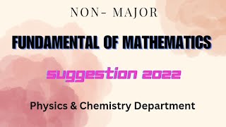 NonMajor Fundamental of Mathematics Suggestion 2022 ।। Honours 1st Year ।। Physics amp Chemistry D [upl. by Einallem642]