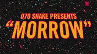 070 Shake  Morrow Official Audio [upl. by Murton432]