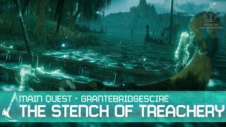 Assassins Creed Valhalla  The Stench of Treachery Grantebridgescire Arc Main Quest [upl. by Bevon592]