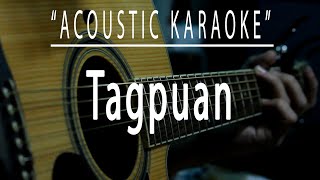 Tagpuan  Acoustic karaoke Moira Dela Torre [upl. by Lleinad617]