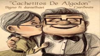 quotCachetitos De Algodónquot  Signo Ft DanielHavi Rap Romantico 2014 [upl. by Arianna]