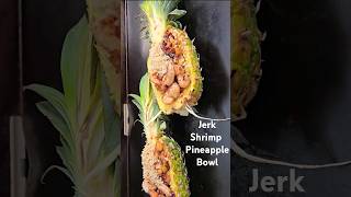 Jerk Shrimp Pineapple Bowl on the Blackstone Griddle blackstone griddle pineapplerecipes shorts [upl. by Urana818]