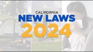 Law amp Disorder The New CA Laws set for 2024 [upl. by Mell196]