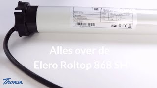 Alles over de Elero Roltop 868 SH rolluikmotor met mesh netwerk functie obstakeldetectie [upl. by Quigley]