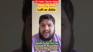 Loft or Attic attic Vastu Tip No 18 Vastu tips viral vastu vastutips youtube shorts tips [upl. by Blockus2]