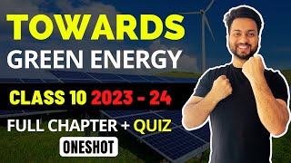 Towards Green Energy  Class 10  Maharashtra Board  SSC  Oneshot [upl. by Llenrup970]