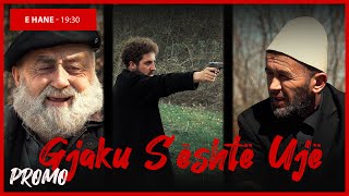 Promo  Gjaku Sështë Ujë  Episodi 29 Traditat Shqiptare [upl. by Rehotsirk]