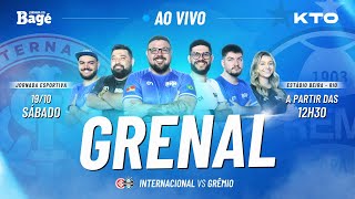 AO VIVO  GRENAL  JORNADA DO BAGÉ  DIRETO DO BEIRA RIO [upl. by Aidnis372]