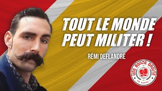 🤓 Militer quand on nen a pas le profil 📝 Rémi Deflandre [upl. by Tlihcox831]