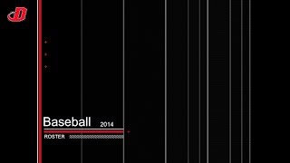 Dickinson Baseball Roster 2014 [upl. by Aikel873]