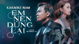 Karaoke  EM NÊN DỪNG LẠI  KHANG VIỆT  Beat Gốc Độc Quyền [upl. by Ahsets]