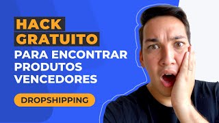 Como encontrar produtos vencedores  Dropshipping MÉTODO GRATUITO [upl. by Aciret]